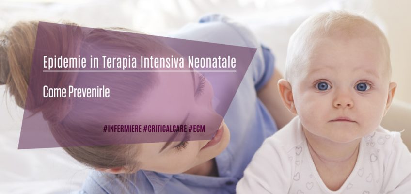 Epidemie-in-Terapia-Intensiva-Neonatale-Come-Prevenirle-ECM-InfermiereOnLine